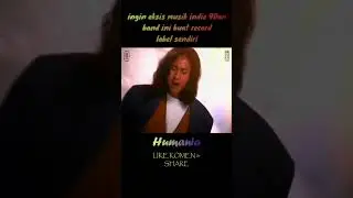 INGIN EKSIS DI MUSIK ERA 90AN, HUMANIA BUAT RECORD LABEL SENDIRI
