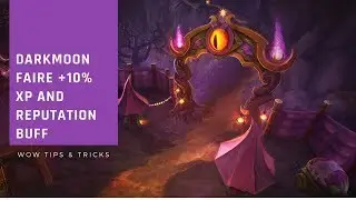 Bonus Reputation and XP via the Darkmoon Faire | WoW BFA