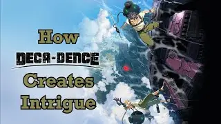 Deca-Dence: The Perfect First Episode