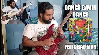 DANCE GAVIN DANCE - FEELS BAD MAN | GUITAR & BASS COVER