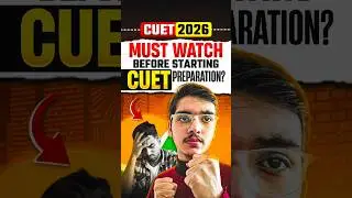 Don&rsquo;t Start CUET 2026 Preparation Before Watching This 🚨 #shorts