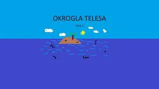 Telesa - 025 - Okrogla telesa - Vaje 3