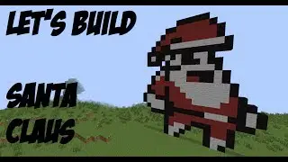 Minecraft Let's Build #51 Santa Pixel Art
