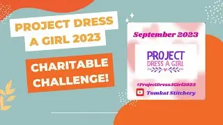 The ProjectDressAGirl2023 Challenge