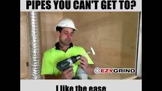 Inside Pipe Cutter Review - EzyGrind - Ben (Plumber)