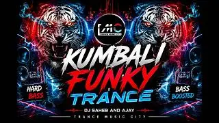 Kumbali 2024 || Edm Drop Bass Mix || Trance Music 2024 || New Dj Remix || #TranceMusicCity