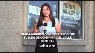 Workers claim wage theft from a company in Modesto and are demanding justice