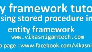using stored procedure with parameters in entity framework | entity framework tutorial