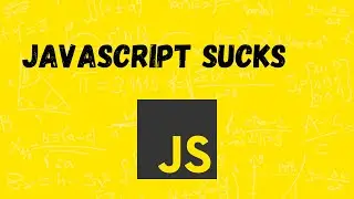 JavaScript Sucks 💩