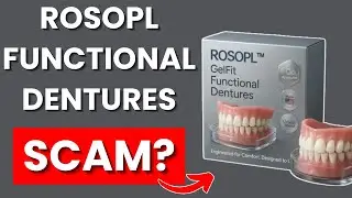 ROSOPL Functional Dentures Review - Does It Work Or A Scam?