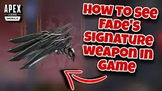 APEX LEGENDS MOBILE | HOW TO SEE FADE'S SIGNATURE WEAPON IN GAME | FADE'S HEIRLOOM FOR FREE
