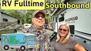 RV FullTime Southward Slowly Snowbirds