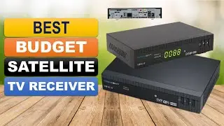 Best Budget Satellite TV Receiver 2026