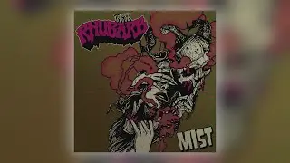 The Rhubarb - Mist [Audio]