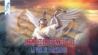 Diffusion du Culte Assembl&eacute;e locale la Voix de l'Archange