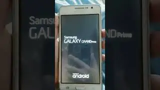 Включение телефона Samsung Galaxy Grand Prime