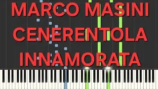 marco masini~cenerentola innamorata(rallentato-slow)=piano facile easy tutorial