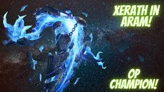 Xerath In ARAM Is Fun!