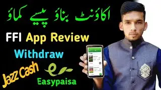 How to Earn Online Without investment || FFI App Reviews | Withdraw Easypaisa Jazzcash