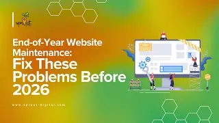 End-of-Year Website Maintenance: Fix These Problems Before 2026