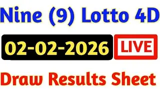 02/02/2026 Nine Lotto Results | 4d Result Today | 9 Lotto 4d Results | Today 4d Result Live