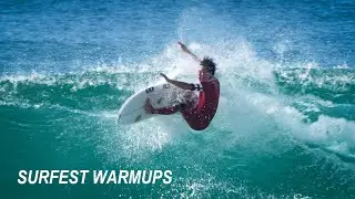 Surfest Warmups