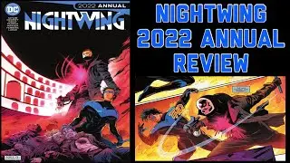 Nightwing 2022 Annual Review
