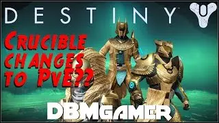 Destiny - Crucible changes to PvE?