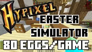 How To Find 80 Eggs / Game 🥚 | Hypixel Easter Simulator 🐰 2021