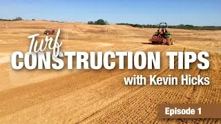 EW Turf Talk - Turf Construction Tips with Kevin Hicks - Episode 1
