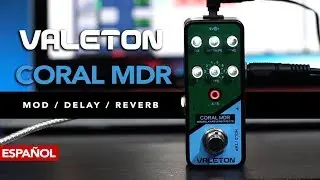 VALETON | Coral MDR - Review Sebastian Mora ►ESPA&Ntilde;OL