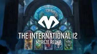 The International Dota 2 Championships 2023 | Myreze Recap