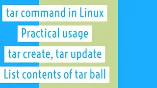 #6 TAR command in Linux along with find command explained in detail | Linux basic commands tutorials