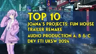 Top 10 Joana's Projects: Fun House Trailer Remake - Audio Production A, B & C 2024 - JP Soundworks