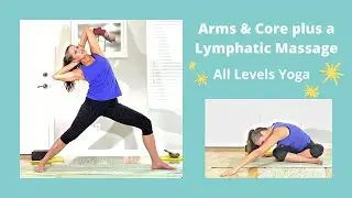 Arm & Core Toner (plus a Lymphatic Massage)