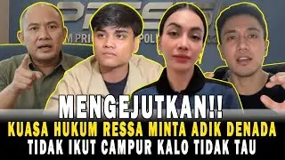 KUASA HUKUM RESSA MARAH‼️ADIK DENADA IKUT CAMPUR⁉️DIAM SAJA KALO TIDAK TAHU APA-APA‼️