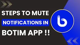 How To Mute Notifications In Botim App