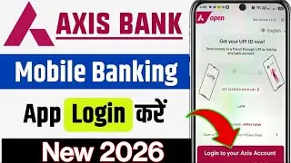 axis bank mobile banking app login kaise kare | axis bank app register kaise kare | axis bank mobile