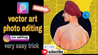 How edit vector art picture by/ PicsArt 🤑very easy trick