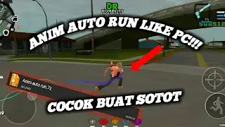 [SHARE] ANIM AUTO RUN LIKE PC COCOK BUAT SOTOT!!! | GTA SAMP