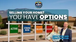The 4 Types of Real Estate Listings Every Seller Should Know | Albuquerque Real Estate Talk Ep. 538