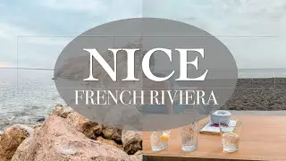 Nice French Riviera | SOUTH OF FRANCE 2023