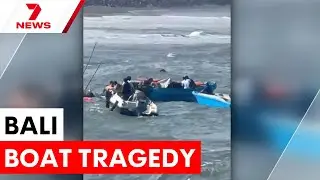 Two people killed after Bali boat capsizes | 7NEWS