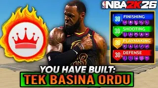 TEK BAŞINA ORDU! 😤 OPTİMİZE EDİLMİŞ LEBRON JAMES BUILD 🏀 NBA 2K26