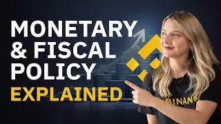 Monetary And Fiscal Policy Explainer With Binance Australia