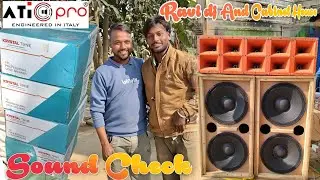 Ati Pro 800 Watt Krystal Tone Sound Check #dj भयंकर Bass पूरा Screen हिल गया 