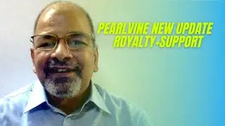 Pearlvine New Update  -  Royalty + Support