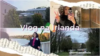 Vlog: Minha rotina morando em Drogheda na Irlanda 🇮🇪