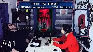 Death Taco Podcast #41 | Jennifers Body