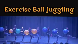 Big Balls Juggling Act (Exercise Ball Juggling) - Romeo & Juggliette